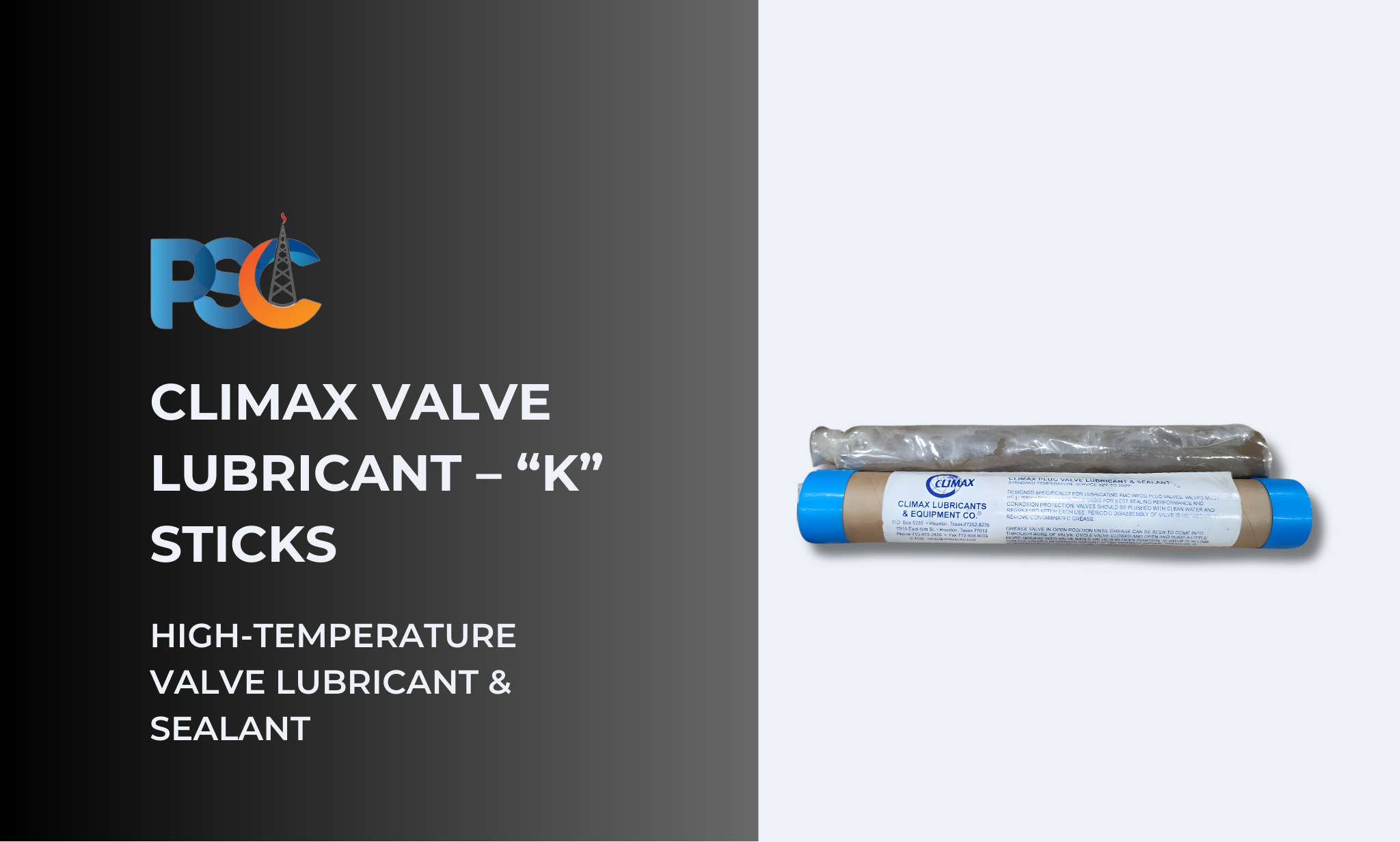 PSC Climax Valve Lubricant K Sticks | High-Temperature Valve Specialty Lubricant