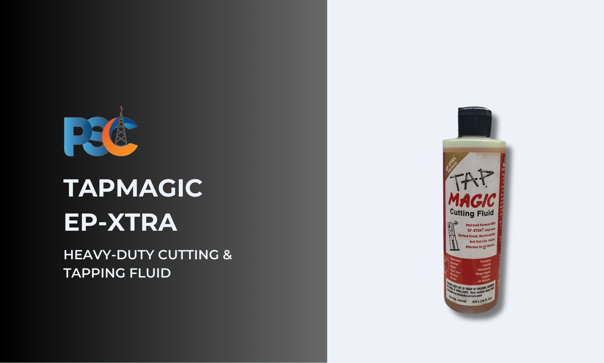 PSC TapMagic EP-Xtra Heavy-Duty Cutting & Tapping Fluid Specialty Lubricant