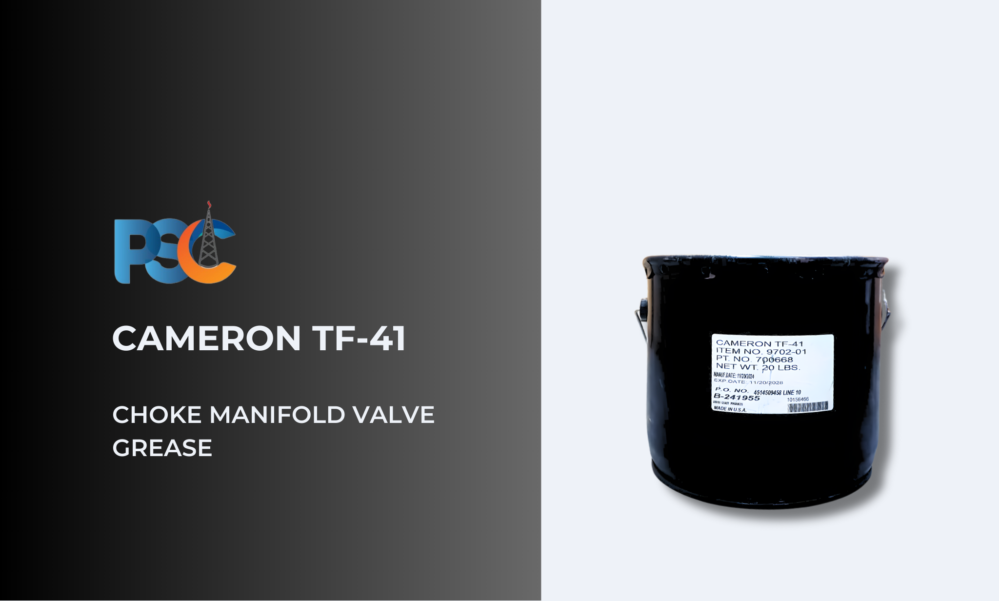 PSC Cameron TF-41 Choke Manifold Valve Grease Specialty Lubricant