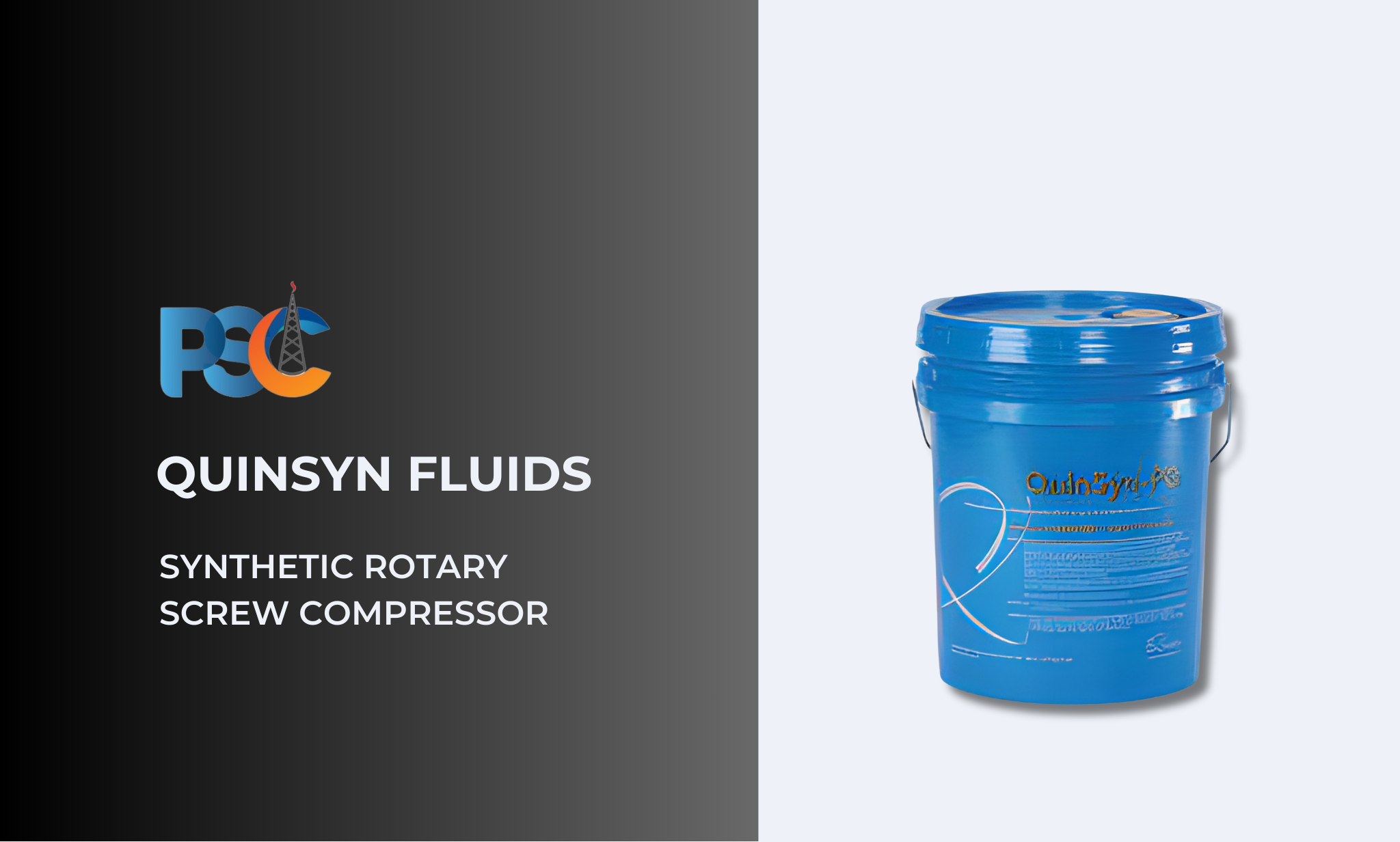 PSC QuinSyn Fluids Synthetic Rotary Screw Compressor Specialty Lubricant