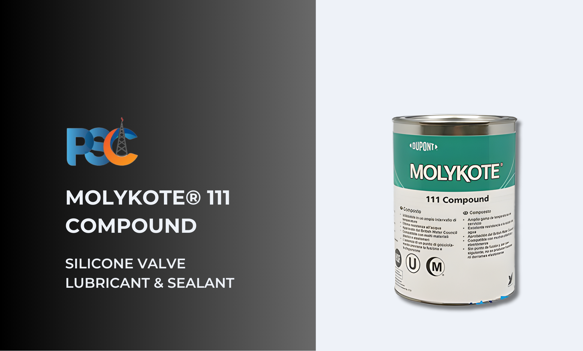 PSC MOLYKOTE 111 Compound Silicone Valve Lubricant & Sealant Specialty Lubricant